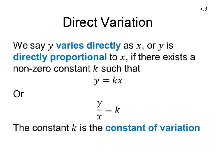 7. 3 Direct Variation • 