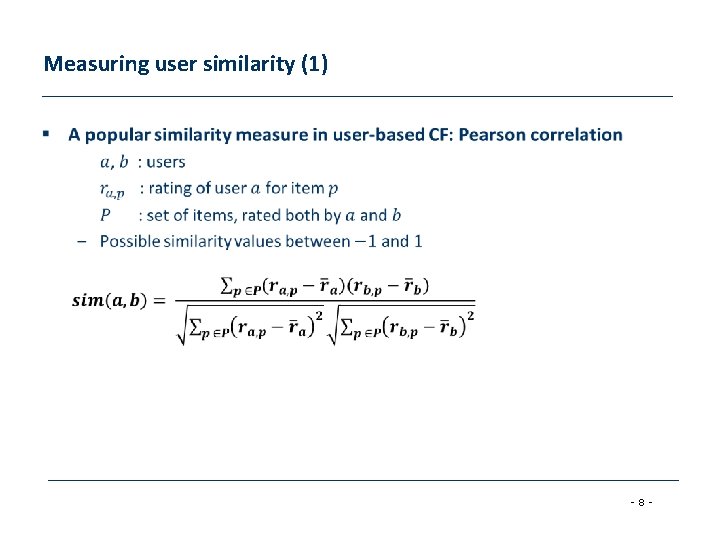 Measuring user similarity (1) § -8 - 