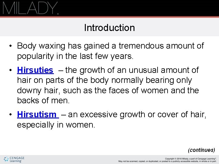 Introduction • Body waxing has gained a tremendous amount of popularity in the last Introduction • Body waxing has gained a tremendous amount of popularity in the last