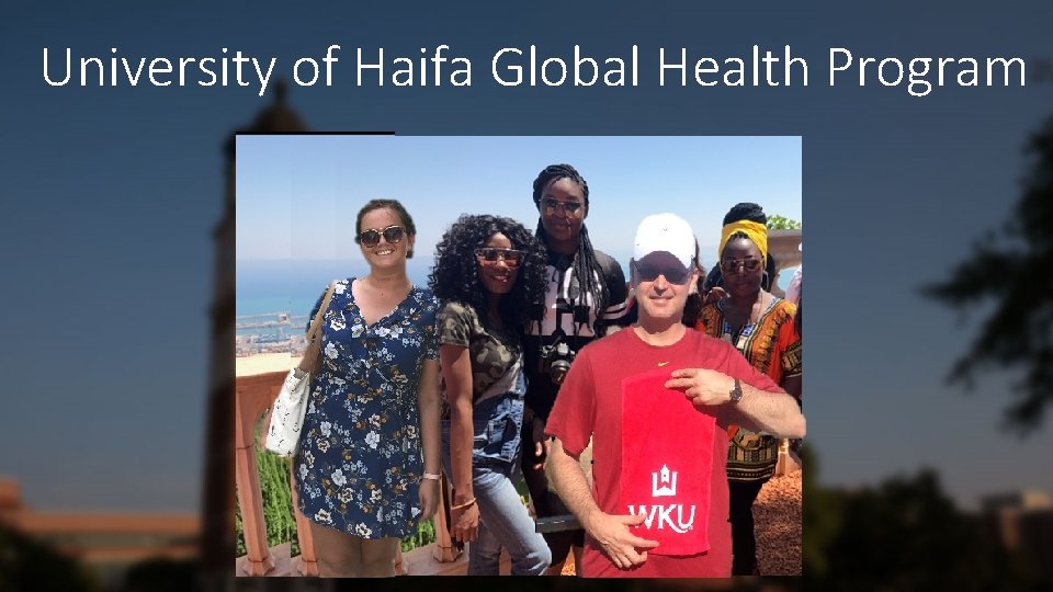 University of Haifa Global Health Program 