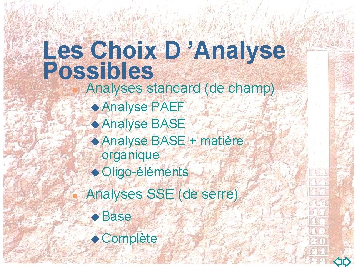 Les Choix D ’Analyse Possibles n Analyses standard (de champ) u Analyse PAEF u