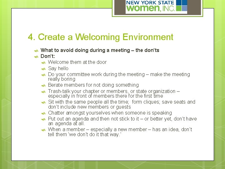 4. Create a Welcoming Environment What to avoid doing during a meeting – the