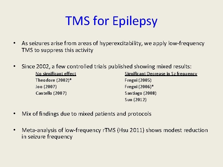 Stimulating the Brain in Epilepsy Anli Liu MD