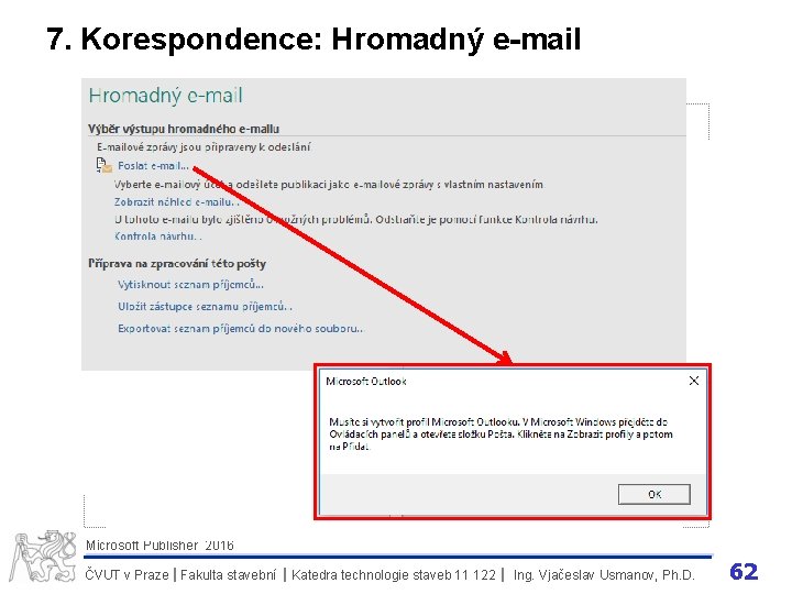 7. Korespondence: Hromadný e-mail Microsoft Publisher 2016 ČVUT v Praze I Fakulta stavební I