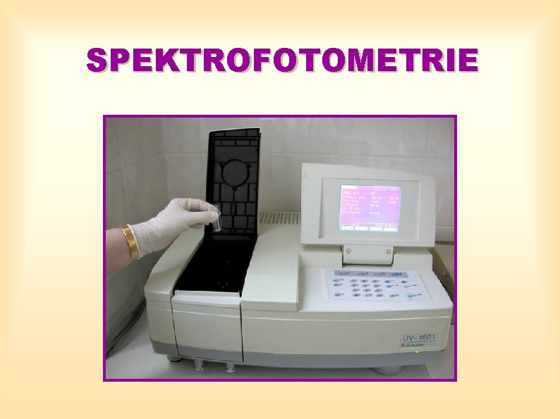 SPEKTROFOTOMETRIE 