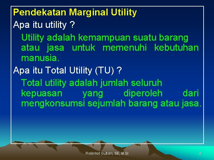 PERMINTAAN DAN PERILAKU KONSUMEN Robinhot Gultom SE M