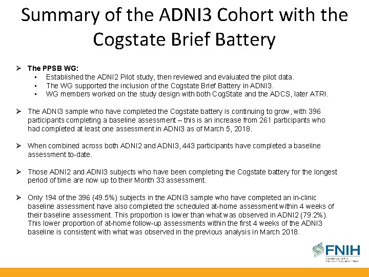 Summary of the ADNI 3 Cohort with the Cogstate Brief Battery Ø The PPSB