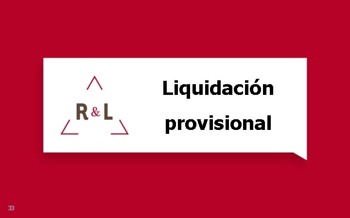 Liquidación provisional 33 