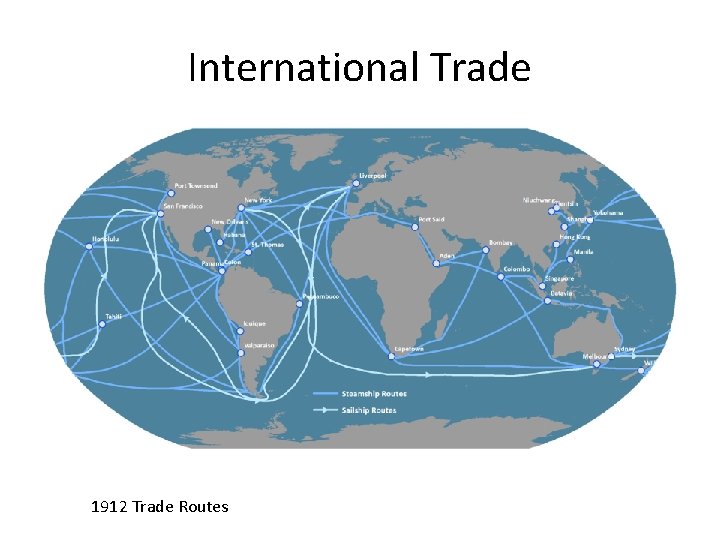 International Trade 1912 Trade Routes 