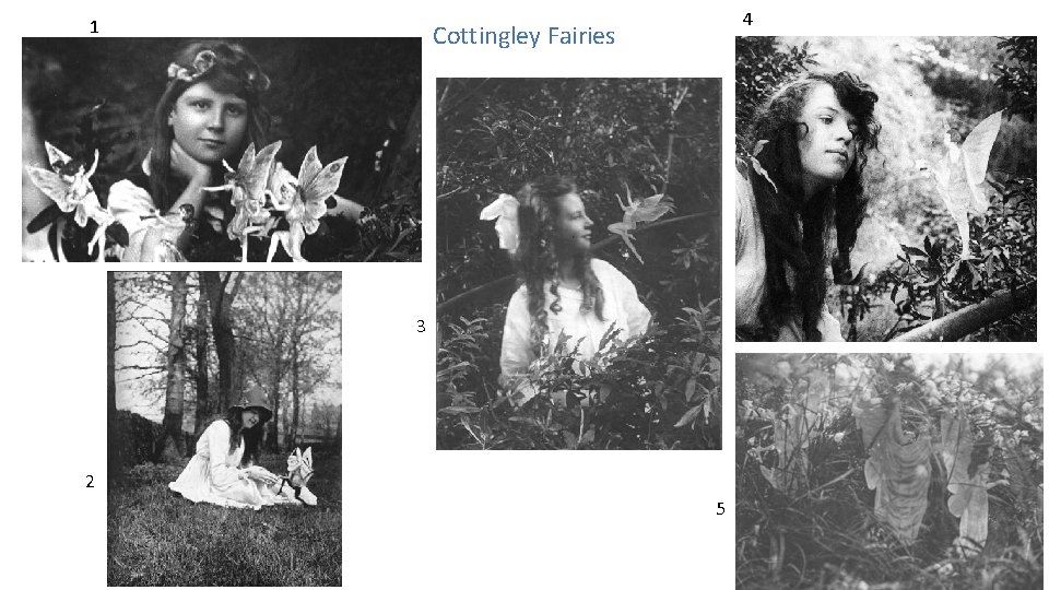 1 4 Cottingley Fairies 3 2 5 