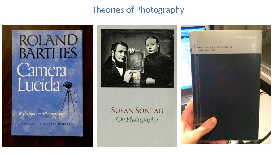Theories of Photography 