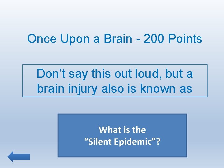 Once Upon a Brain - 200 Points Don’t say this out loud, but a