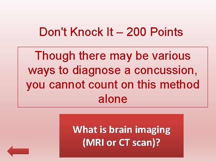 Don't Knock It – 200 Points Though there may be various ways to diagnose