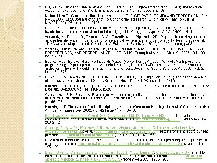 � � � � Hill, Randy; Simpson, Ben; Manning, John; Kilduff, Liam. Right–left digit