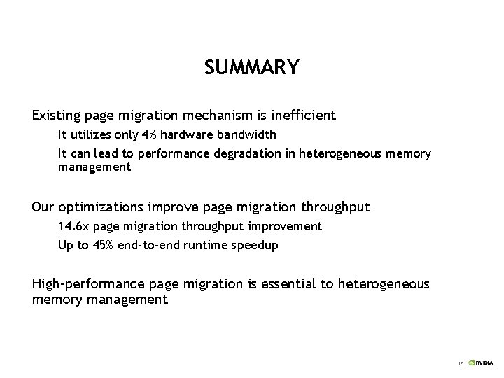 SUMMARY Existing page migration mechanism is inefficient It utilizes only 4% hardware bandwidth It