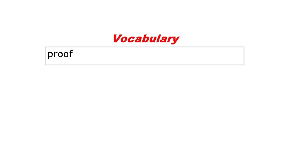 Vocabulary proof 