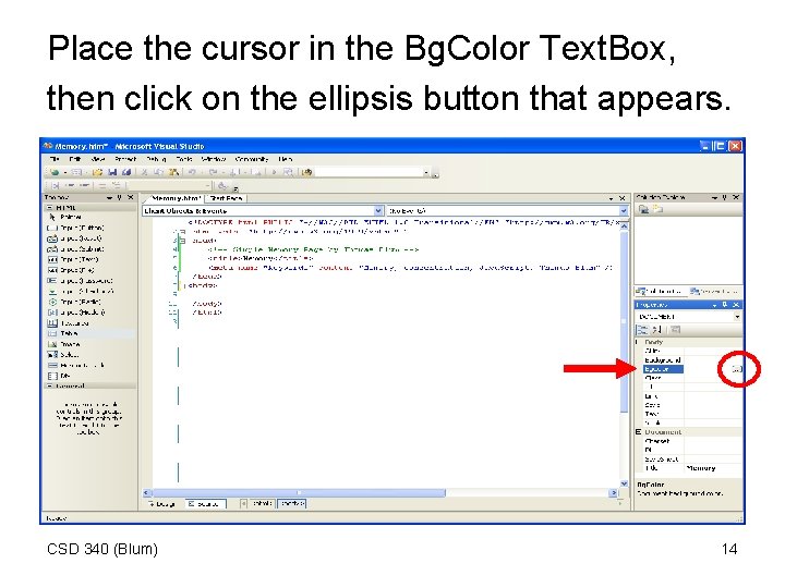 Place the cursor in the Bg. Color Text. Box, then click on the ellipsis