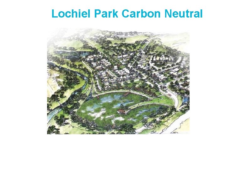 Lochiel Park Carbon Neutral 
