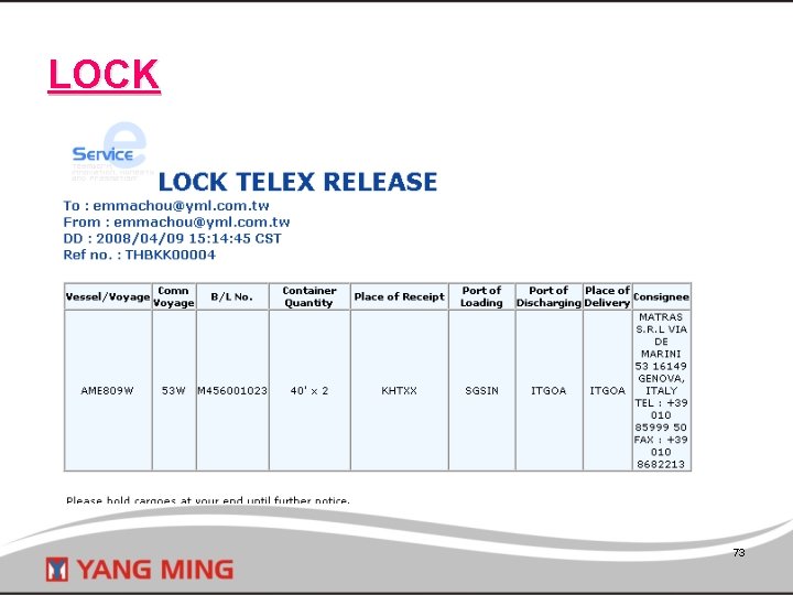 LOCK 73 