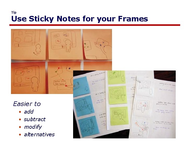 Tip Use Sticky Notes for your Frames Easier to • • add subtract modify