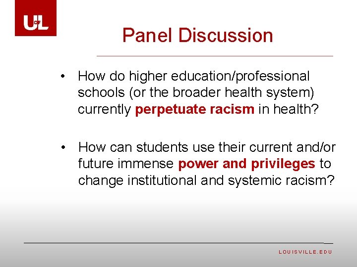 Panel Discussion • How do higher education/professional schools (or the broader health system) currently