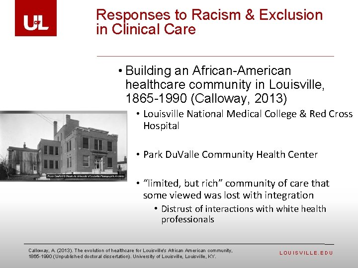 Responses to Racism & Exclusion in Clinical Care • Building an African-American healthcare community