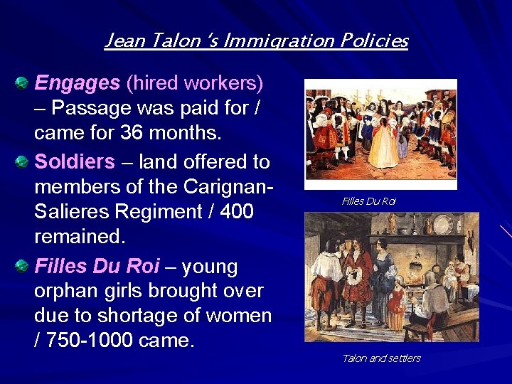 Jean Talon ‘s Immigration Policies Engages (hired workers) – Passage was paid for /