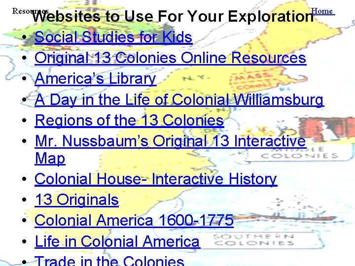 Resources Home Websites to Use For Your Exploration • Social Studies for Kids •