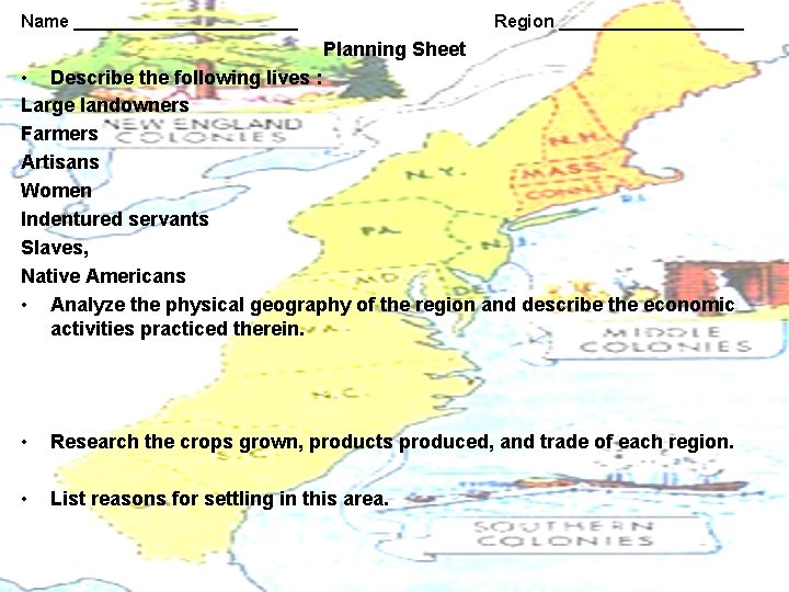 Name ____________ Region __________ Planning Sheet • Describe the following lives : Large landowners