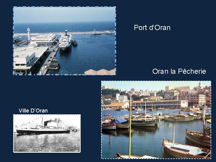 Port d’Oran la Pêcherie Ville D’Oran 