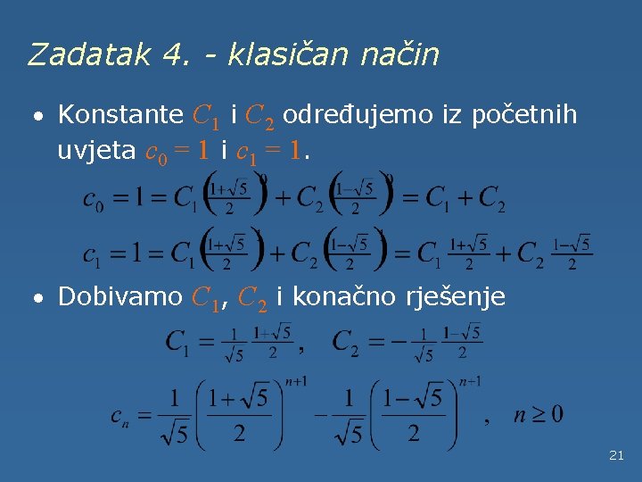 Zadatak 4. - klasičan način · Konstante C 1 i C 2 određujemo iz