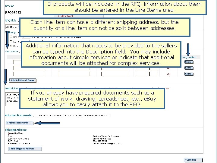 If products will be included in the RFQ, information about them should be entered