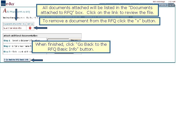 All documents attached will be listed in the “Documents attached to RFQ” box. Click