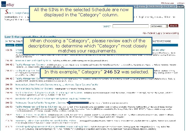 All the SINs in the selected Schedule are now displayed in the “Category” column.