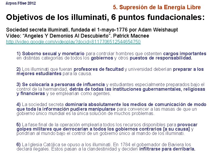 Arpon Files 2012 5. Supresión de la Energía Libre Objetivos de los illuminati, 6