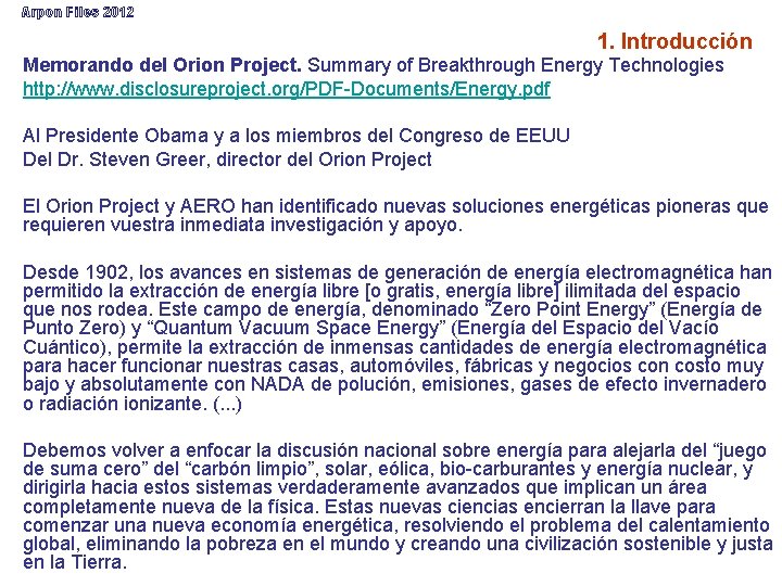 Arpon Files 2012 1. Introducción Memorando del Orion Project. Summary of Breakthrough Energy Technologies