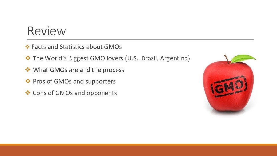 Review v Facts and Statistics about GMOs v The World’s Biggest GMO lovers (U.