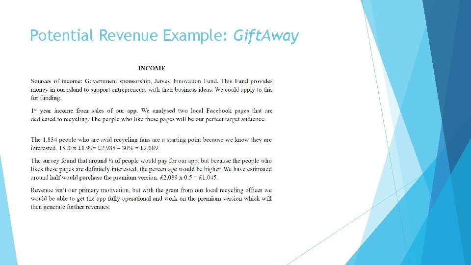 Potential Revenue Example: Gift. Away 