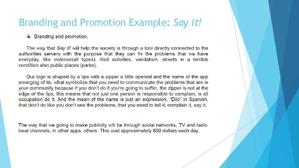 Branding and Promotion Example: Say It! 