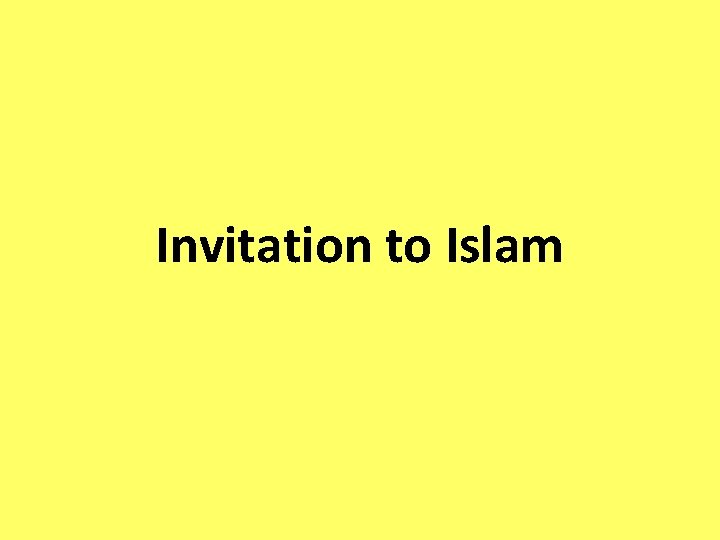 Invitation to Islam 