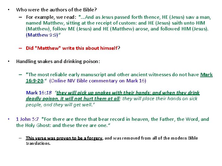  • Who were the authors of the Bible? – For example, we read: