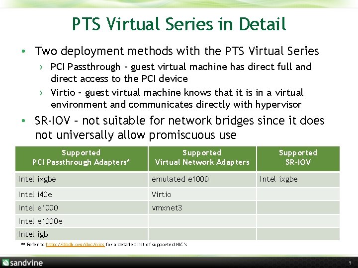 PTS Virtual Series in Detail • Two deployment methods with the PTS Virtual Series