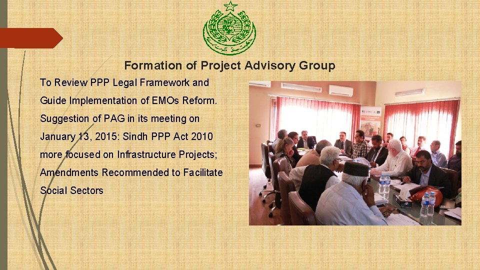 Formation of Project Advisory Group To Review PPP Legal Framework and Guide Implementation of