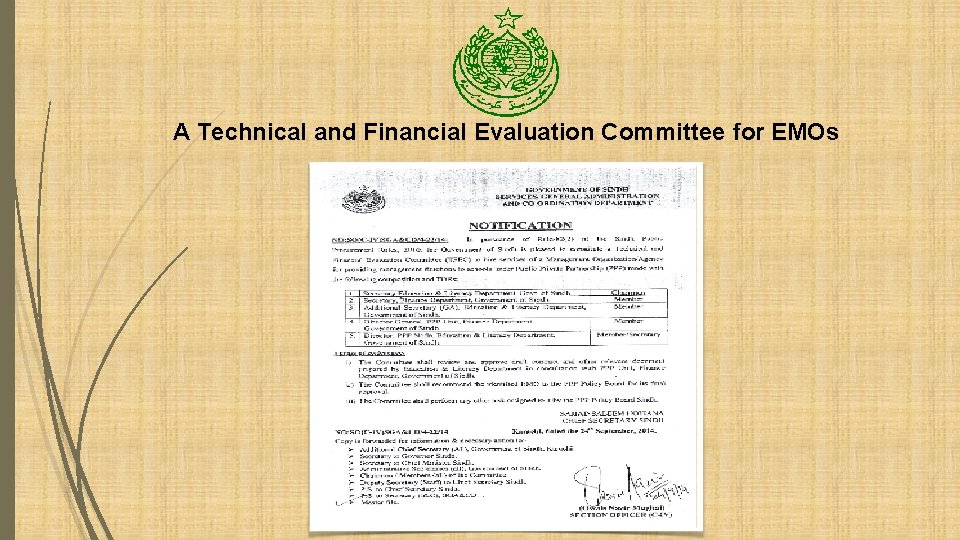 A Technical and Financial Evaluation Committee for EMOs 