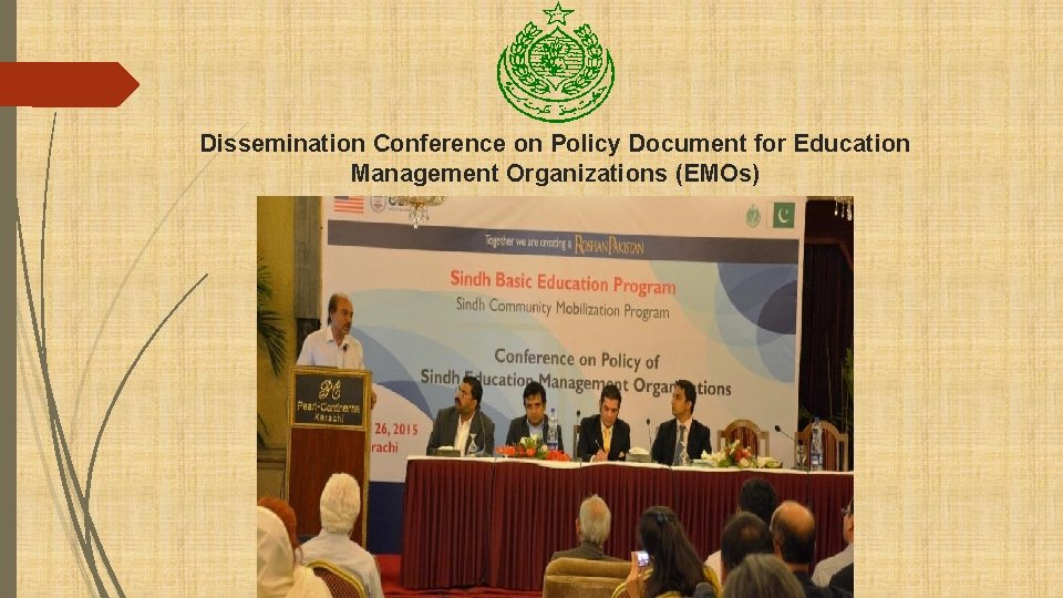 Dissemination Conference on Policy Document for Education Management Organizations (EMOs) 
