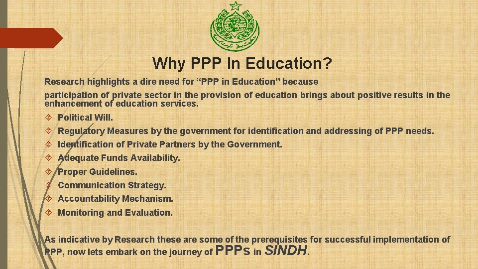 Why PPP In Education? Research highlights a dire need for “PPP in Education” because