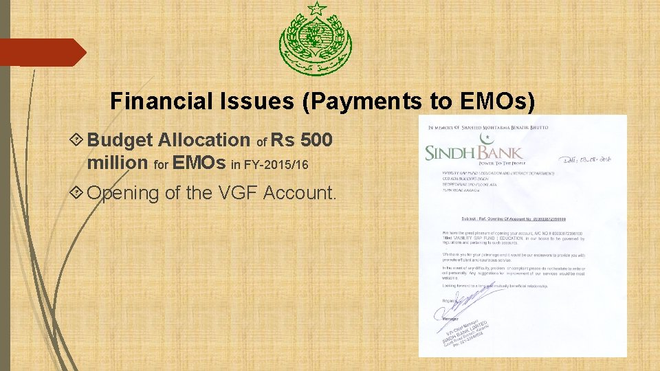 Financial Issues (Payments to EMOs) Budget Allocation of Rs 500 million for EMOs in