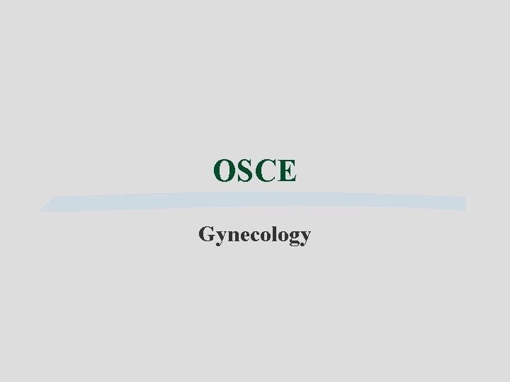 OSCE Gynecology 