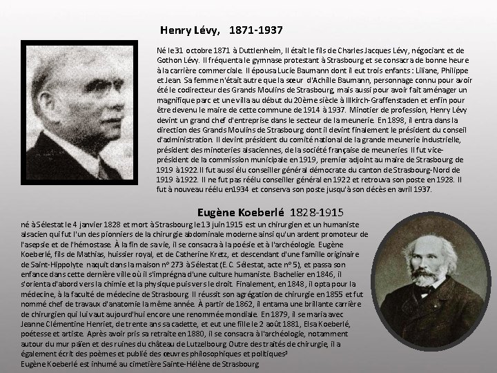 Henry Lévy, 1871 -1937 Né le 31 octobre 1871 à Duttlenheim, II était le