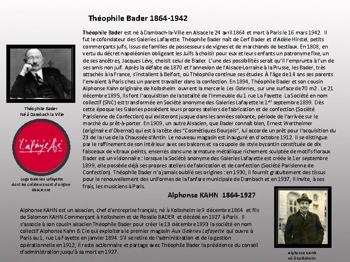 Théophile Bader 1864 -1942 Théophile Bader Né à Dambach la Ville Logo Galeries Lafayette